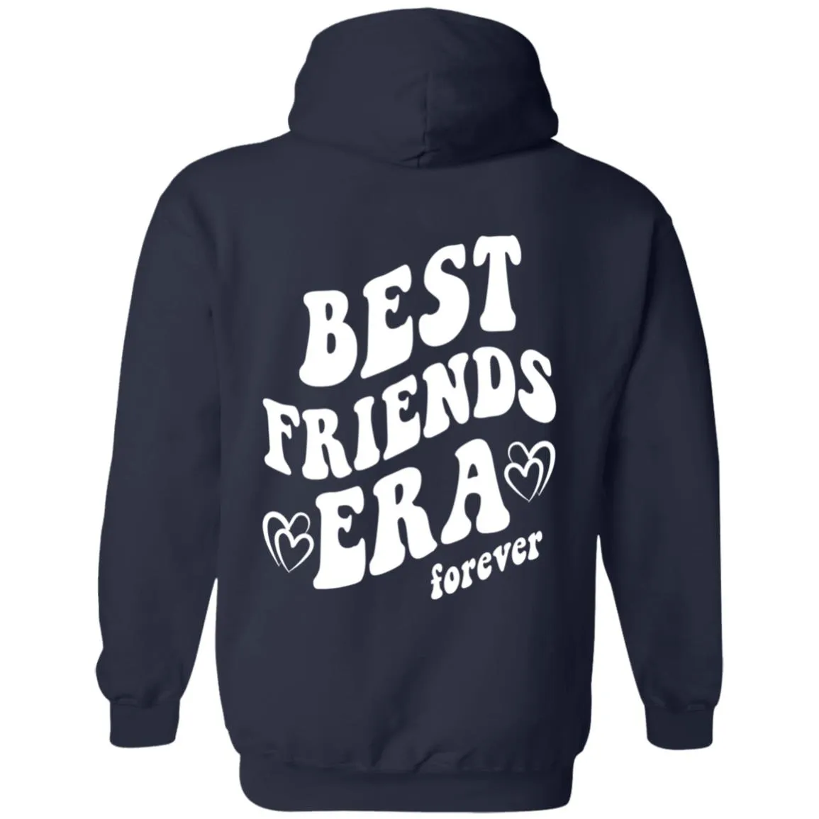 Best Friends Era Forever Hoodie