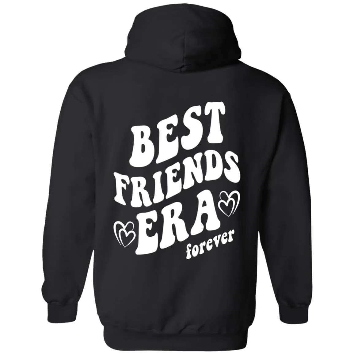 Best Friends Era Forever Hoodie
