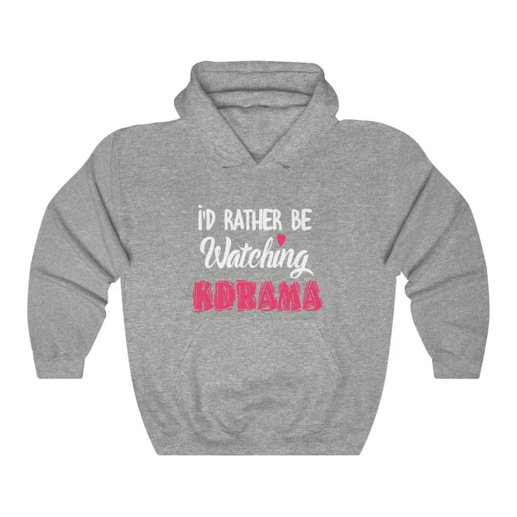 I'd Rather Be Watching Kdrama Hoodie - Trendy Winter Kpop Hoodies Kpop Fashion - Kpop Hooded Sweater