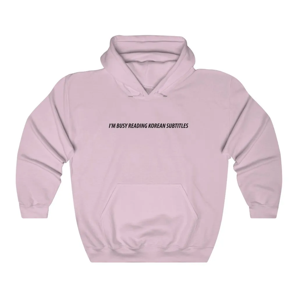 I'm Busy Reading Korean Subtitles Hoodie - Trendy Winter Kpop Hoodies - Kpop Hooded Sweater