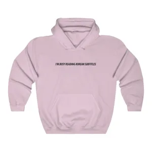 I'm Busy Reading Korean Subtitles Hoodie - Trendy Winter Kpop Hoodies - Kpop Hooded Sweater