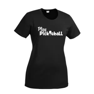 Play Pickleball | Women’s Short Sleeve Crewneck Athletic Shirts | 100% Polyester